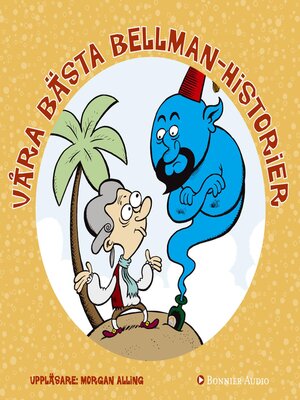 cover image of Våra bästa Bellmanhistorier